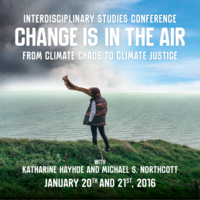Climate Change, Climate Chaos and Climate Justice